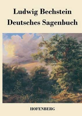 Deutsches Sagenbuch - Ludwig Bechstein - cover