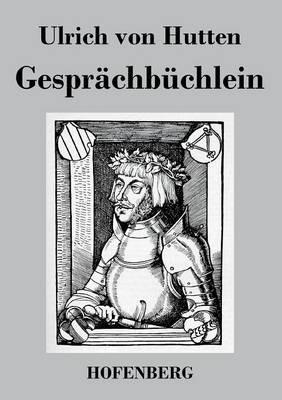 Gesprächbüchlein - Ulrich Von Hutten - cover