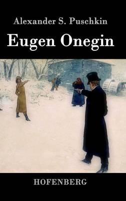 Eugen Onegin - Alexander S Puschkin - cover