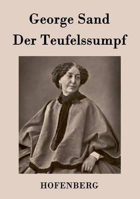 Der Teufelssumpf - George Sand - cover