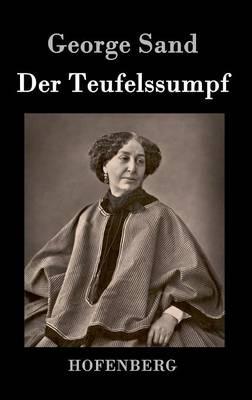Der Teufelssumpf - George Sand - cover