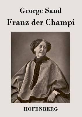 Franz der Champi - George Sand - cover