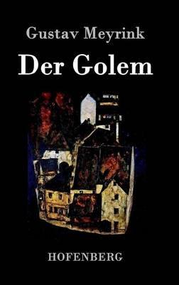 Der Golem - Gustav Meyrink - cover