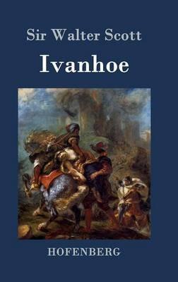 Ivanhoe - Sir Walter Scott - cover