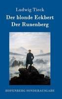 Libro in inglese Der blonde Eckbert / Der Runenberg  - Ludwig Tieck