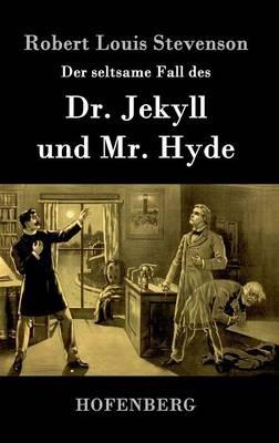 Der seltsame Fall des Dr. Jekyll und Mr. Hyde - Robert Louis Stevenson - cover