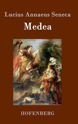 Medea - Lucius Annaeus Seneca - cover