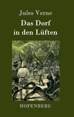 Das Dorf in den Lüften - Jules Verne - cover