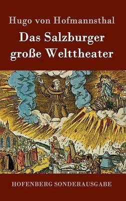 Das Salzburger große Welttheater - Hugo Von Hofmannsthal - cover