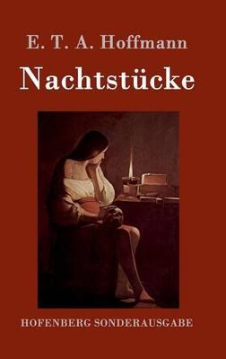 Nachtstucke - E T a Hoffmann - cover