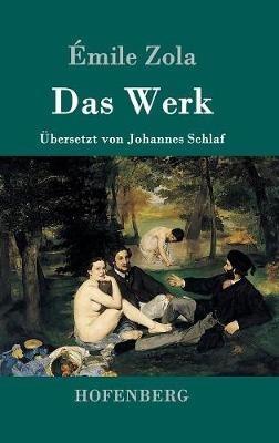 Das Werk - Émile Zola - cover