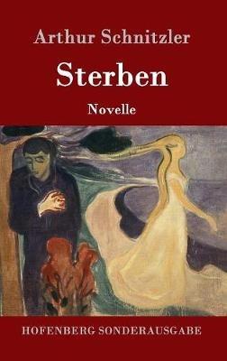 Sterben: Novelle - Arthur Schnitzler - cover