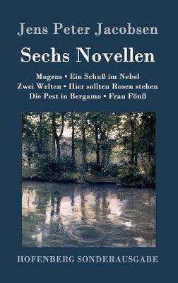 Sechs Novellen - Jens Peter Jacobsen - cover