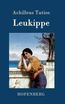 Leukippe - Achilleus Tatios - cover