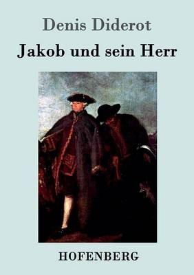 Jakob und sein Herr - Denis Diderot - cover