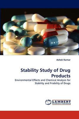 Stability Study of Drug Products - Ashok Kumar - cover