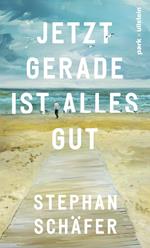 Jetzt gerade ist alles gut