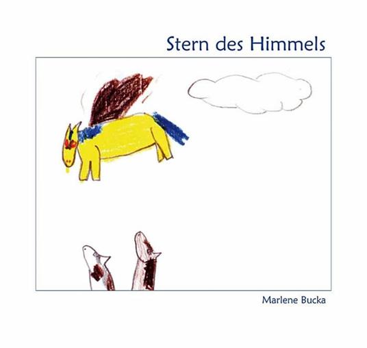 Stern des Himmels - Marlene Bucka - ebook