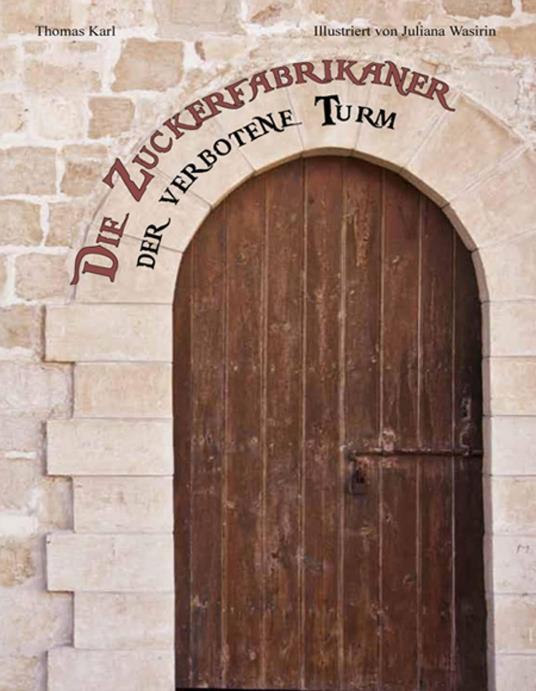 Die Zuckerfabrikaner - Thomas Karl - ebook