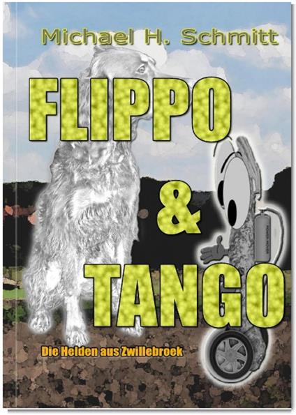 Flippo & Tango - Michael H. Schmitt - ebook