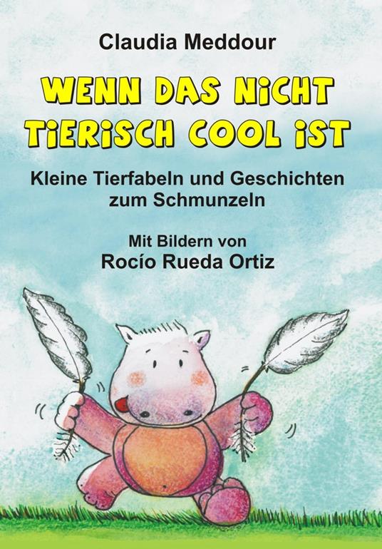 Wenn das nicht tierisch cool ist - Claudia Meddour - ebook