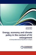 Energy, Economy and Climate Policy in the Context of Eu Enlargement