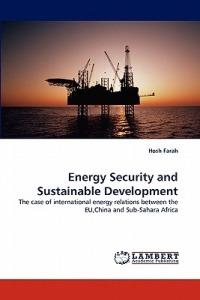 Energy Security and Sustainable Development - Hosh Farah - cover