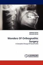 Wonders Of Orthognathic Surgery