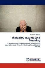 Therapist, Trauma and Meaning