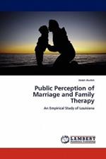 Public Perception of Marriage and Family Therapy