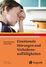 Emotionale Störungen und Verhaltensauffälligkeiten