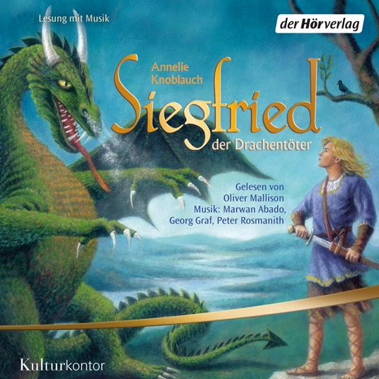 Siegfried, der Drachentöter