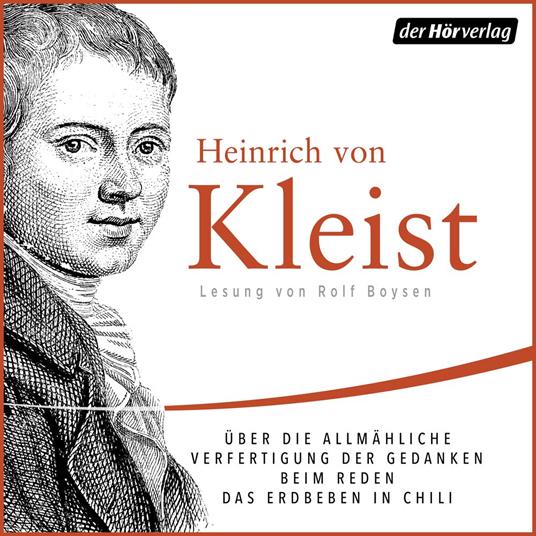 Über die allmähliche Verfertigung der Gedanken beim Reden/Das Erdbeben in Chili