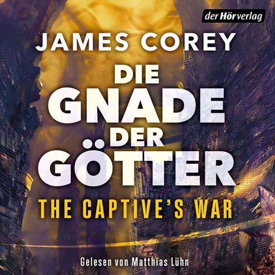 Die Gnade der Götter – The Captive's War