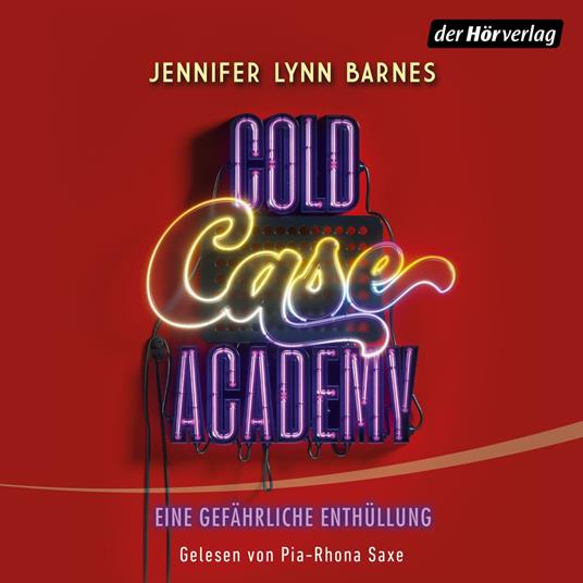 Cold Case Academy – Eine gefährliche Enthüllung