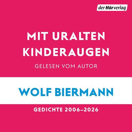 Mit uralten Kinderaugen