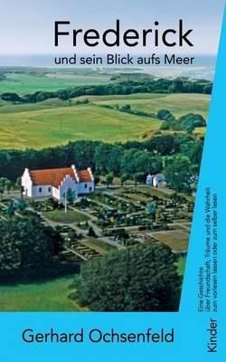 Frederick: und sein Blick aufs Meer - Gerhard Ochsenfeld - cover
