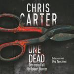 One Dead (Ein Hunter-und-Garcia-Thriller)