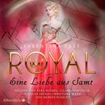 Royal 6: Eine Liebe aus Samt