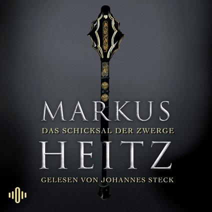 Das Schicksal der Zwerge (Die Zwerge 4)