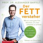 Der Fettversteher