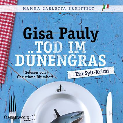 Tod im Dünengras (Mamma Carlotta 3)