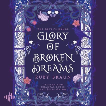 Glory Of Broken Dreams (Devil's Glory 1)