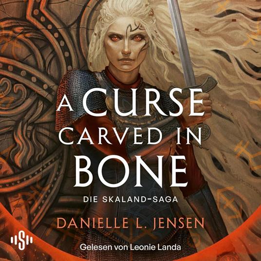 A Curse Carved in Bone (Skaland-Saga 2)