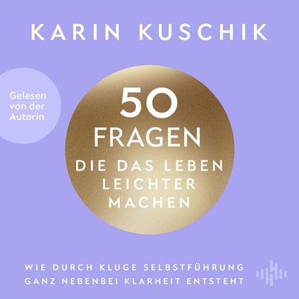 50 Fragen, die das Leben leichter machen