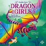 Dragon Girls – Naomi, der Regenbogendrache (Dragon Girls 3)