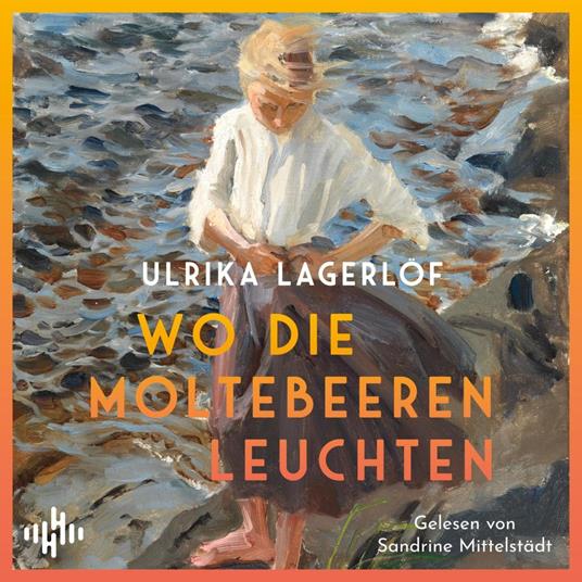 Wo die Moltebeeren leuchten (Die Norrland-Saga 1)
