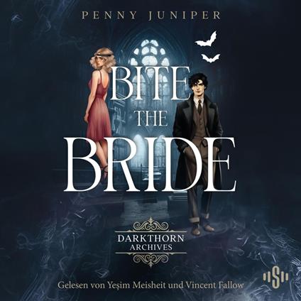Bite the Bride (Darkthorn Archives 1)