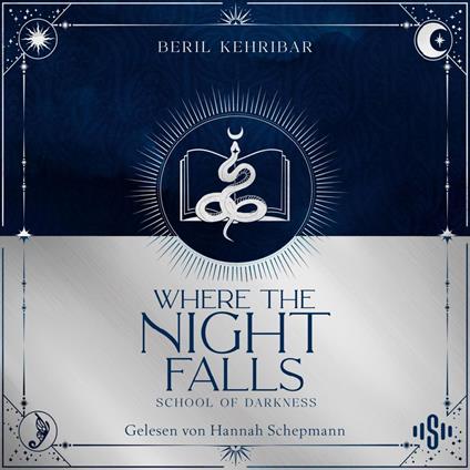 Where the Night Falls (School of Darkness 1)