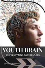 Youth Brain Development Correlates